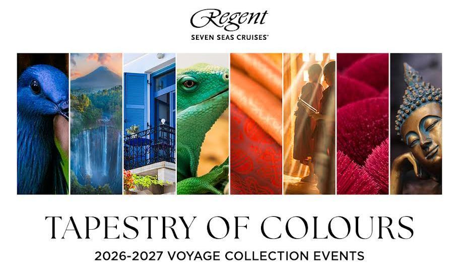 Tapestry of Colours 2026 – 2027 Voyage Collection Events Regent Seven Seas Cruises