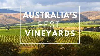 Australia’s Best Vineyards